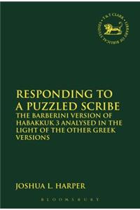Responding to a Puzzled Scribe