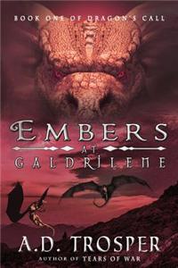 Embers at Galdrilene