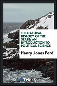 THE NATURAL HISTORY OF THE STATE; AN INT