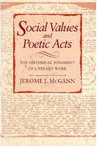 Social Values and Poetic Acts