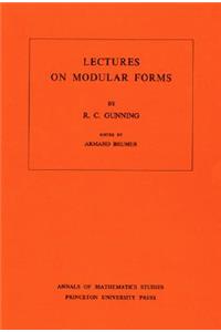 Lectures on Modular Forms