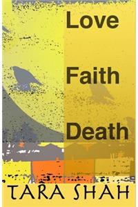 Love Faith Death