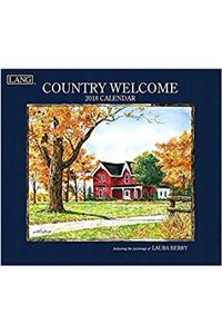 Country Welcome 2018 Calendar (Deluxe Wall)