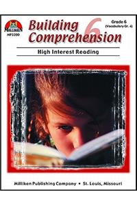 Building Comprehension - Grade 6
