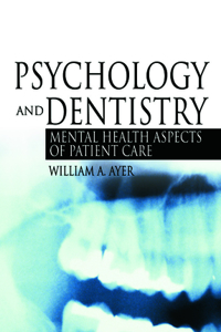 Psychology and Dentistry