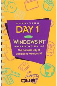 Surviving Day 1 with Windows NT 4.0 (Que Development)