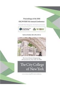 Proceedings of the 2018 EEC/WTERT Bi-Annual Conference