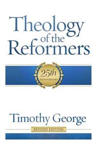 Theology of the Reformers