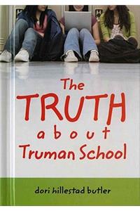 Truth about Truman School