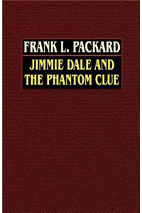 Jimmie Dale and the Phantom Clue