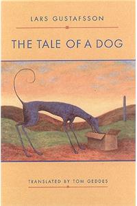 Tale of a Dog: Novel