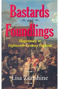 Bastards and Foundlings