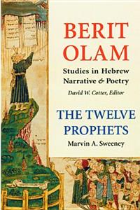 Berit Olam: The Twelve Prophets