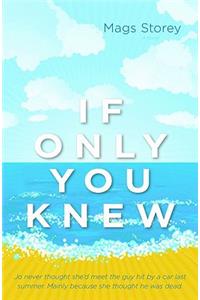 If Only You Knew