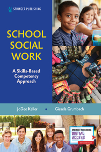 School Social Work: A Skills-Based Competency Approach