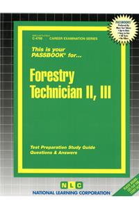Forestry Technician II, III