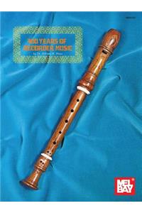 400 Years of Recorder Music