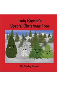 Lady Baxter's Special Christmas Tree