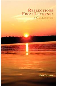 Reflections From Lucerne