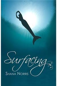 Surfacing