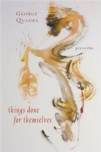 Things Done for Themselves (Preverbs)