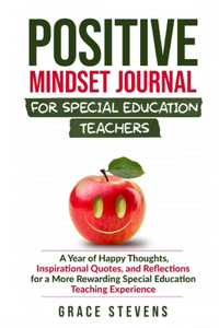 Positive Mindset Journal for Special Education Teachers