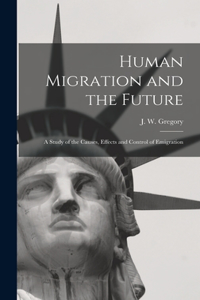 Human Migration and the Future