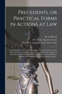 Precedents, or Practical Forms in Actions at Law