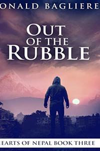 Out Of The Rubble (Hearts Of Nepal Book 3)