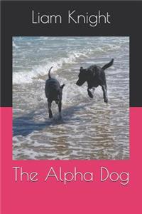 Alpha Dog
