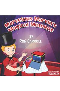 Marvelous Marvin's Magical Moment