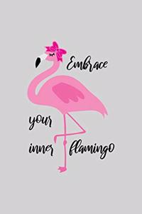 Embrace your inner flamingo