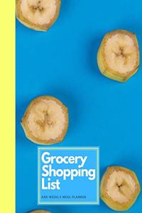 Grocery Shopping List and Weekly Meal Planner