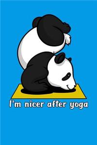 I'm Nicer After Yoga