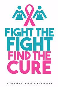 Fight the Fight Find the Cure