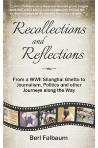 Recollections and Reflections