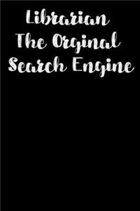 Librarian The Orginal Search Engine