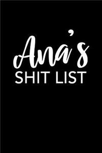 Ana's Shit List