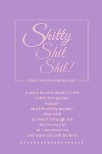 Shitty Shit Shit