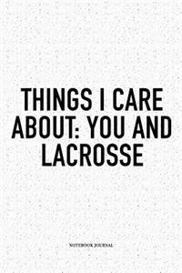 Things I Care About