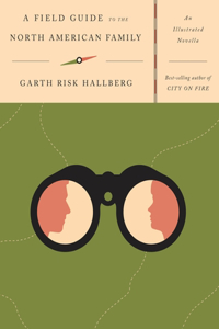 Field Guide to the North American Family