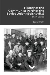 History of the Communist Party of the Soviet Union (Bolsheviks)