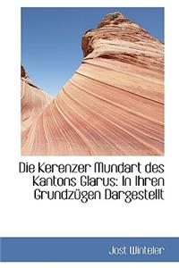Die Kerenzer Mundart Des Kantons Glarus