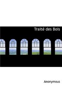 Trait Des Bois
