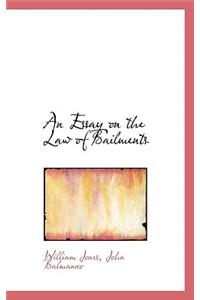 An Essay on the Law of Bailments