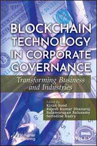 Blockchain Technology in Corporate Governance - Transforming Business and Industries