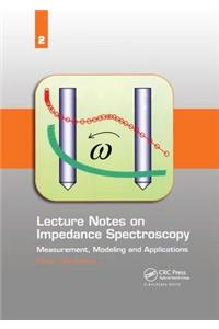 Lecture Notes on Impedance Spectroscopy