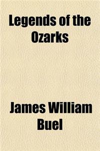 Legends of the Ozarks