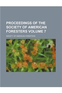 Proceedings of the Society of American Foresters Volume 7