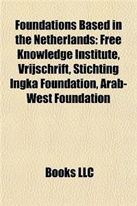 Foundations Based in the Netherlands